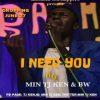 TJ KEN & BLOSSOM WORSHIPPERS - IWOLOBA AND I NEED YOU [ DOWNLOAD MP3]