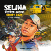 PRINCE HENRY - SELINA TESTED GOSPEL STREET VIBES MP3 DOWNLOAD