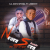 KJL God's Special Ft Lordsent - NEVER SEEN Remix [Download Mp3]