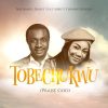 Nathaniel Bassey feat. Mercy Chinwo – Tobechukwu Mp3 download