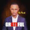[Music] Grateful by Mr Micali Mp3 Download