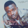 [Music] Look at me by Willg psalm Mp3 Download