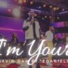 David Dam Feat. E-Daniels – I’m Yours (Whatever You Want