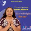 Music: Esther Abanum - He will For Me