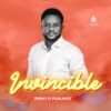 Music + Video: Jimmy D Psalmist – Invincible