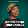 Music: Hannah Adebayo - Ogbeni Nija (Defender)