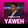 Music: Emmanuel D Zion _ Yahweh