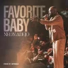 [Music] Neon Adejo - Favorite Baby