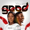 Music: Deborah Billyben – You Are Good (Live) Ft. E-Daniels