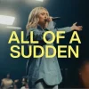 Music: Elevation Worship – All Of A Sudden Ft. Tiffany Hudson & Chris Brown