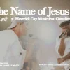 Music: JWLKRS Worship & Maverick City – In The Name Of Jesus Ft. Chandler Moore