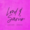 Music: Sam Rivera – Lord & Savior Ft. Limoblaze