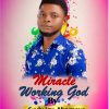 Music: Godwins Abomaye _ Miracle Working God