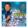 Music: God of Miracles by Emmanuel JB Ige