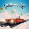 Music: Testimony Jaga – Follow Me