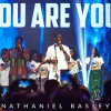 Music: Nathaniel Bassey – You Are You