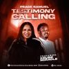 Peace Samuel - Testimony Calling ft Ebube Miracle