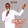 Music: Mighty God by Abah Ben