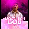 Music: Most High God by Awojesu