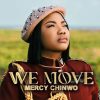 Music: Mercy Chinwo – We Move