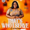 [Music] Debby Gold _ That's who I serve