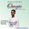 [Music] Nosaking _ Owegie