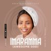 [Music] Imaramma (Awesome God) by Greatness Precious