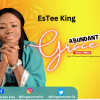 Music + Lyric: Abundant Grace by EsTee King