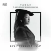Music + Lyrics: Yadah Ft. Archbishop Benson Idahosa – Ever Present Help