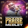 Music + Video: Gabriel Eziashi – Contemporary Praise Medley