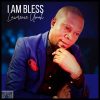 Music: Lawrence Umoh _ I Am Bless