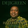 Music : Orin Hallelujah by Dejigreen