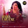 Music: Debby Anointed _ Baba Uwese
