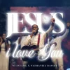 [Music, Lyrics + Video] NJ Inyang x Nathaniel Bassey – Jesus I Love You