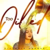 Music: Victoria Orenze _ Too Oiled