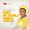 Music + Lyrics: Mor'anu gba by Rhoda Amioluwa