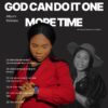 [Album]  God Can Do it One More Time by Mins Maria Adoga