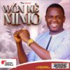 Download: Won' ke Mimo by Idowu openla