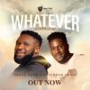 Download: Ebuka Songs _WhatEver ft Peterson