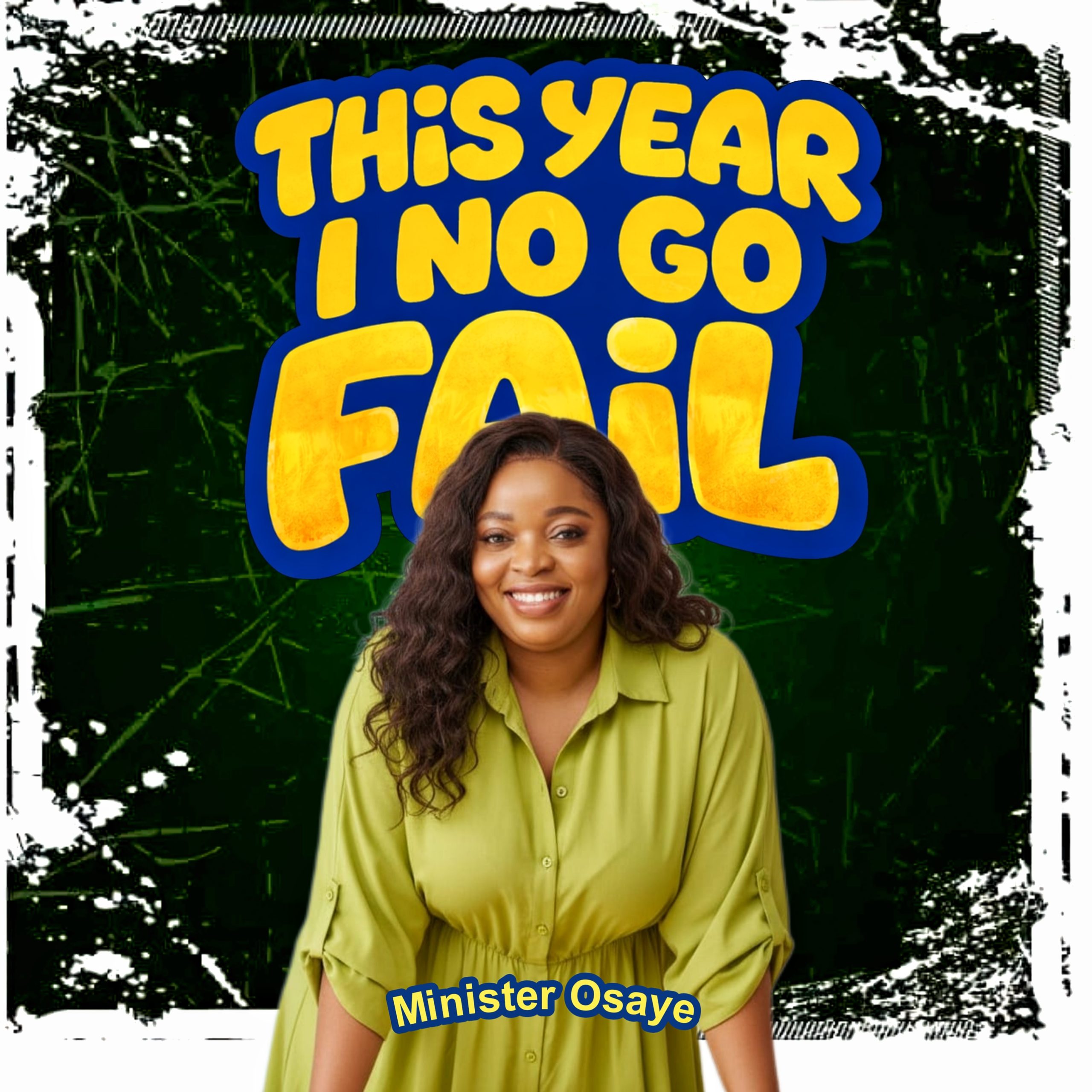 Download: This Year I No Go Fail by Minister Osaye