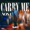 Download: Carry Me by Nosa