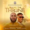 Download: Before the Throne by Handsome Brown, ft E–Daniels, 