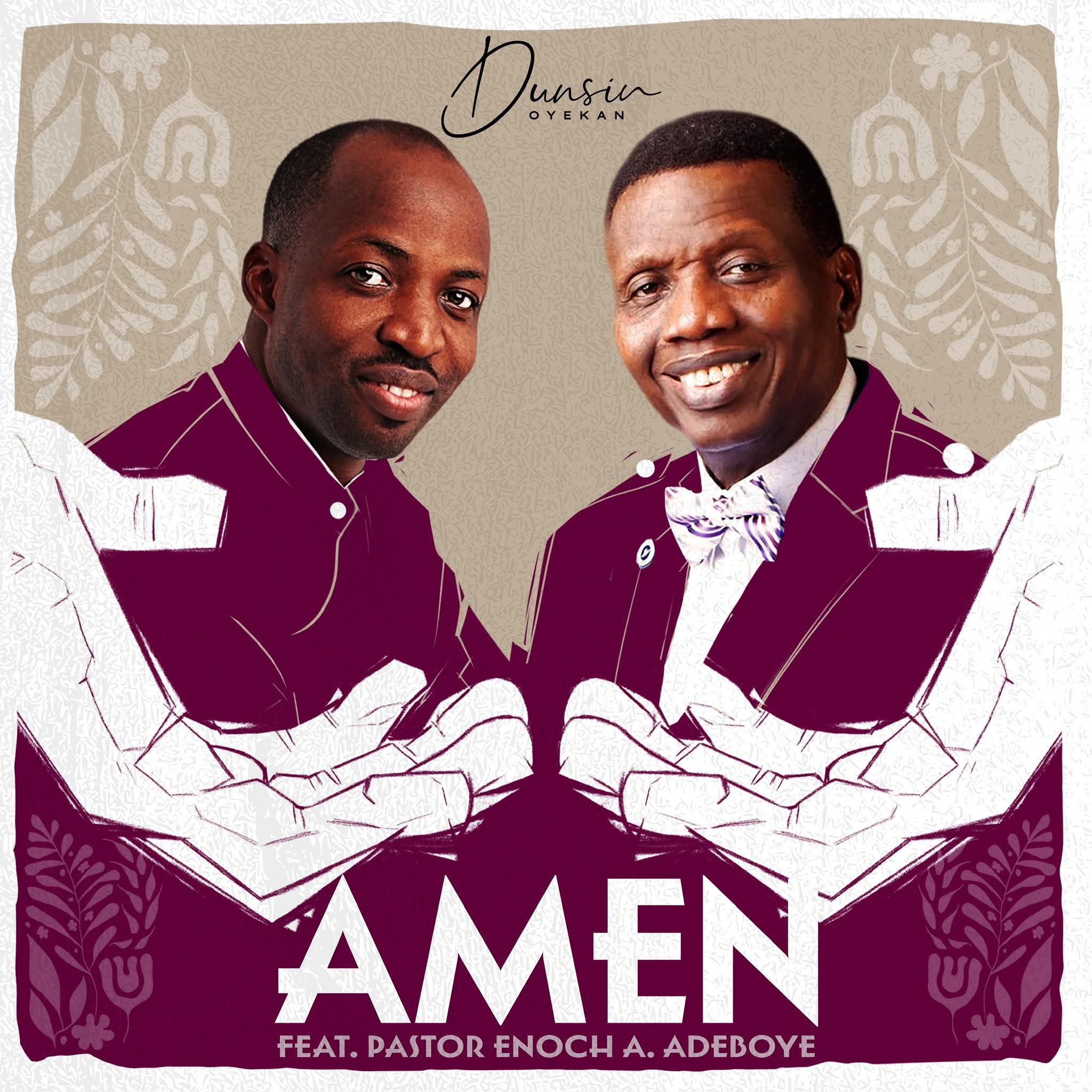 Download: Amen by Dunsin Oyekan ft Pastor Adeboye E