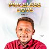 Priceless Love by Ten D Mp3 Download