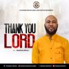Thank you Lord by Handsome Brown Mp3 Download