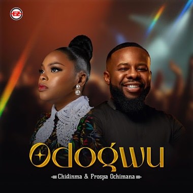 Chidinma – Odogwu ft Prospa Ochimana  Download