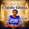 Chineke Idinma by Blessed Ify Mp3 Download