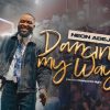 Download: Dance My Way by Neon Adejo
