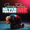 Download: James Fortune _ Never Forsake Me ft Jojo Martin and Jalisa Faye